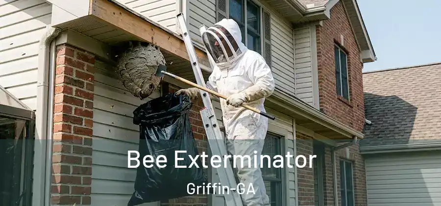 Bee Exterminator Griffin-GA