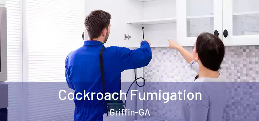 Cockroach Fumigation Griffin-GA