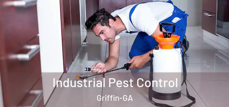 Industrial Pest Control Griffin-GA