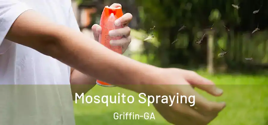 Mosquito Spraying Griffin-GA