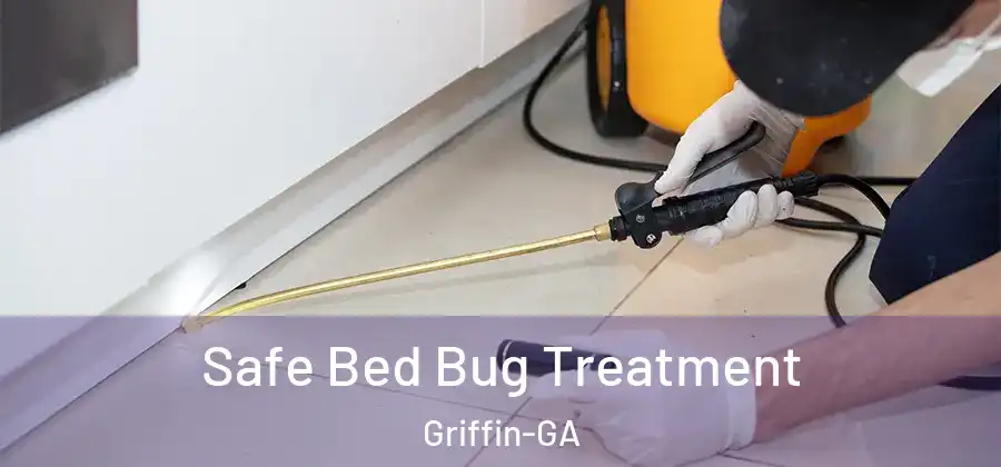  Safe Bed Bug Treatment Griffin-GA